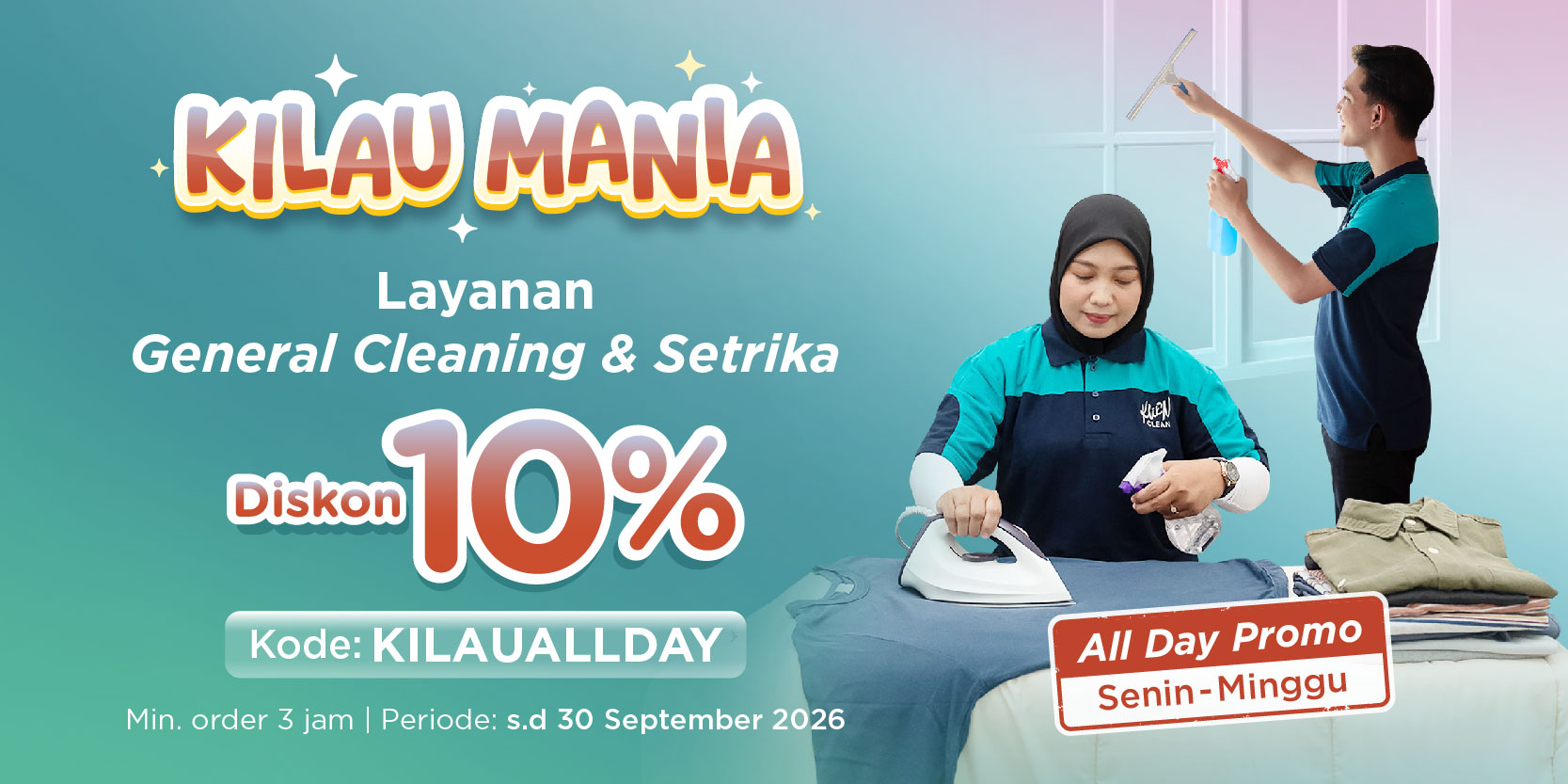 promo KILAU MANIA : Diskon 10% Layanan General Cleaning & Setrika